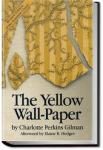 The Yellow Wallpaper | Charlotte Perkins Gilman