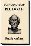 Our Young Folks' Plutarch | Rosalie Kaufman