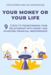 Your Money or Your Life | Vicki Robin and Joe Dominguez