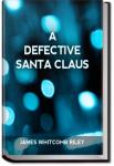 A Defective Santa Claus | James Whitcomb Riley