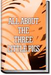 All About the Three Little Pigs | Anonymous