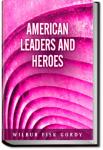 American Leaders and Heroes | Wilbur Fisk Gordy