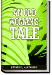 An Old Woman's Tale | Nathaniel Hawthorne