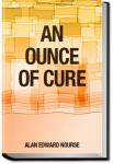 An Ounce of Cure | Alan Edward Nourse
