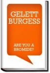 Are You a Bromide? | Gelett Burgess