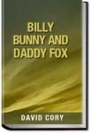 Billy Bunny and Daddy Fox | David Cory