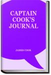 Captain Cook's Journal During the First Voyage Rou | James Cook