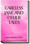 Careless Jane and Other Tales | Katharine Pyle