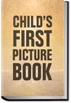 Child's First Picture Book | Anonymous