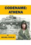 Codename: Athena | Michel Poulin