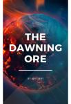 The Dawning Ore | Ion Light