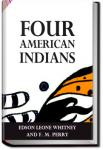 Four American Indians | Edson Whitney