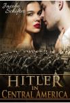 Hitler In Central America | Jacobo Schifter