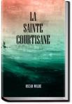 La Sainte Courtisane | Oscar Wilde