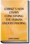 Leibniz's New Essays Concerning the Human Understanding | John Dewey