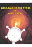 Lost Among the Stars | Michel Poulin