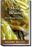 More Beasts (For Worse Children) | Hilaire Belloc