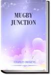Mugby Junction | Charles Dickens