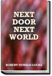 Next Door, Next World | Robert Donald Locke