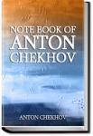 Note-Book of Anton Chekhov | Anton Pavlovich Chekhov