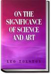 On the Significance of Science and Art | Leo Tolstoy