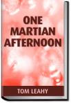 One Martian Afternoon | Tom Leahy