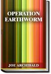 Operation Earthworm | Joe Archibald