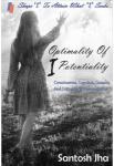 Optimality Of I Potentiality | Santosh Jha