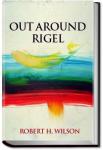 Out Around Rigel | Robert H. Wilson