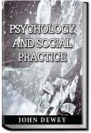Psychology and Social Practice | John Dewey