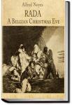 Rada: A Belgian Christmas Eve | Alfred Noyes