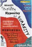 Reality, Stupidity, Hypocrisy And Humanity | Santosh Jha