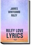 Riley Love-Lyrics | James Whitcomb Riley