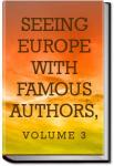 Seeing Europe with Famous Authors, Volume 3 | Francis W. (Francis Whiting) Halsey