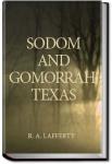Sodom and Gomorrah, Texas | R. A. Lafferty