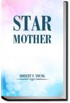 Star Mother | Robert F. Young