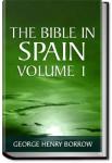 The Bible in Spain, Volume 1 | George Henry Borrow
