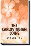 The Carlovingian Coins | Eugène Sue