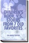 The Children's Hour, v 5. Stories From Seven Old F | Eva March Tappan