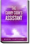 The Curry Cook's Assistant | Daniel Santiagoe