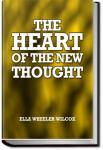 The Heart of the New Thought | Ella Wheeler Wilcox