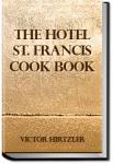 The Hotel St. Francis Cook Book | Victor Hirtzler