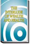 The Interlude of Wealth and Health | Anonymous