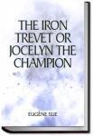 The Iron Trevet or Jocelyn the Champion | Eugène Sue