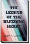 The Legend of the Bleeding-heart | Annie F. Johnston