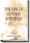 The Life of Flavius Josephus | Flavius Josephus