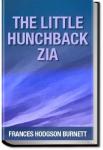 The Little Hunchback Zia | Frances Hodgson Burnett