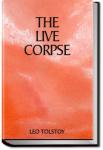 The Live Corpse | Leo Tolstoy