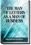 The Man of Letters as a Man of Business | William Dean Howells