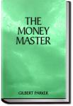 The Money Master | Gilbert Parker